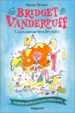 Bridget Vanderpuff - Un'Evasione Ben Lievitata — Libro