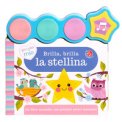 Brilla, Brilla La Stellina. Ediz. A Colori