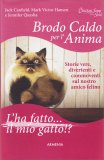 Brodo Caldo per l'Anima - L'ha Fatto... Il Mio Gatto!? — Libro