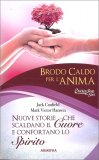 Brodo Caldo per l'Anima - volume 2 — Libro
