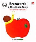 Brucoverde e Chiocciola Adele — Libro