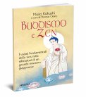 BUDDISMO E ZEN
I valori della vita nelle riflessioni di un grande maestro giapponese
di Muso Kokushi, Thomas Cleary

