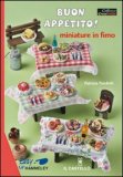 Buon Appetito! Miniature in Fimo — Libro