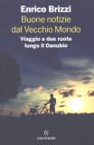 Buone Notizie dal Vecchio Mondo — Libro