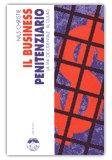 Il Business Penitenziario — Libro