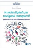 Bussola Digitale per Naviganti Consapevoli — Libro