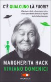 C'è Qualcuno là Fuori?  — Libro