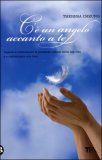C'è un Angelo Accanto a Te — Libro