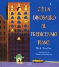 C'è un Dinosauro al Tredicesimo Piano — Libro