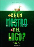 C'è un Mostro nel Lago? — Libro