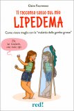 Ti Racconto Tutto sul  Mio Lipedema — Libro