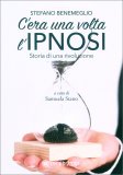 C'era una volta l'Ipnosi — Libro