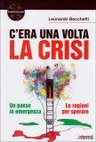 C'era una Volta la Crisi  — Libro