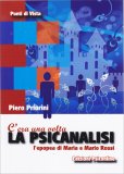 C'era una Volta la Psicanalisi — Libro