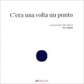 C'Era una Volta un Punto — Libro