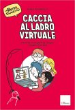 Caccia al Ladro Virtuale — Libro