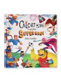 Calciatori Contro Supereroi — Libro