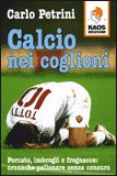 Calcio nei Coglioni — Libro