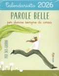Calendariotto 2026 - Parole Belle per Donne Sempre di Corsa — Calendario