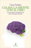 Calma la Mente con il Cibo — Libro