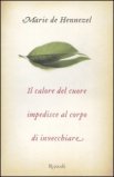 Il Calore del Cuore Impedisce al Corpo di Invecchiare — Libro