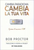 Cambia Paradigma - Cambia la tua Vita — Libro