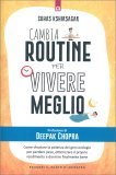 Cambia Routine per Vivere Meglio — Libro