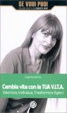 Cambia Vita con la tua V.I.T.A. — Libro