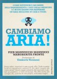 Cambiamo Aria! — Libro