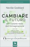 Cambiare il Futuro con l'Azione reale dell'Immaginazione — Libro