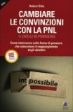 Cambiare le Convinzioni con la PNL — Libro
