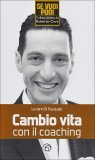 Cambio Vita con il Coaching  — Libro