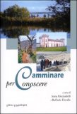 Camminare per Conoscere — Libro