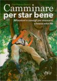 Camminare per Stare Bene — Libro