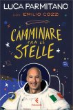 Camminare tra le Stelle — Libro