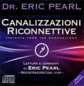 Canalizzazioni Riconnettive - CD Audio — Audiolibro