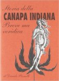 Breve ma Veridica Storia della Canapa Indiana — Libro