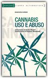 Cannabis Uso e Abuso — Libro