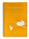 Cantando Insieme - Vol. 1 — Libro