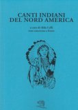 Canti Indiani Del Nord America — Libro