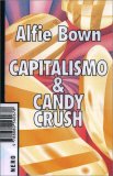 Capitalismo e Candy Crush — Libro