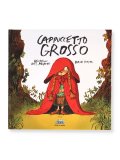Cappuccetto Grosso — Libro