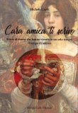 Cara Amica ti Scrivo — Libro