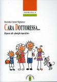 Cara Dottoressa... Risposte alle "famiglie Imperfette" — Libro