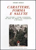 Carattere, Forma e Salute — Libro