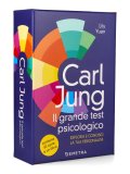 Carl Jung - Il Grande Test Psicologico