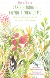 Caro Giardino, prenditi cura di Me — Libro