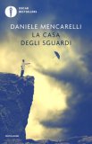 La Casa Degli Sguardi — Libro