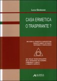 Casa Ermetica o Traspirante? — Libro