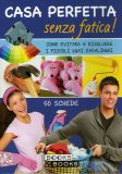 Casa Perfetta senza Fatica!  - 50 schede — Libro